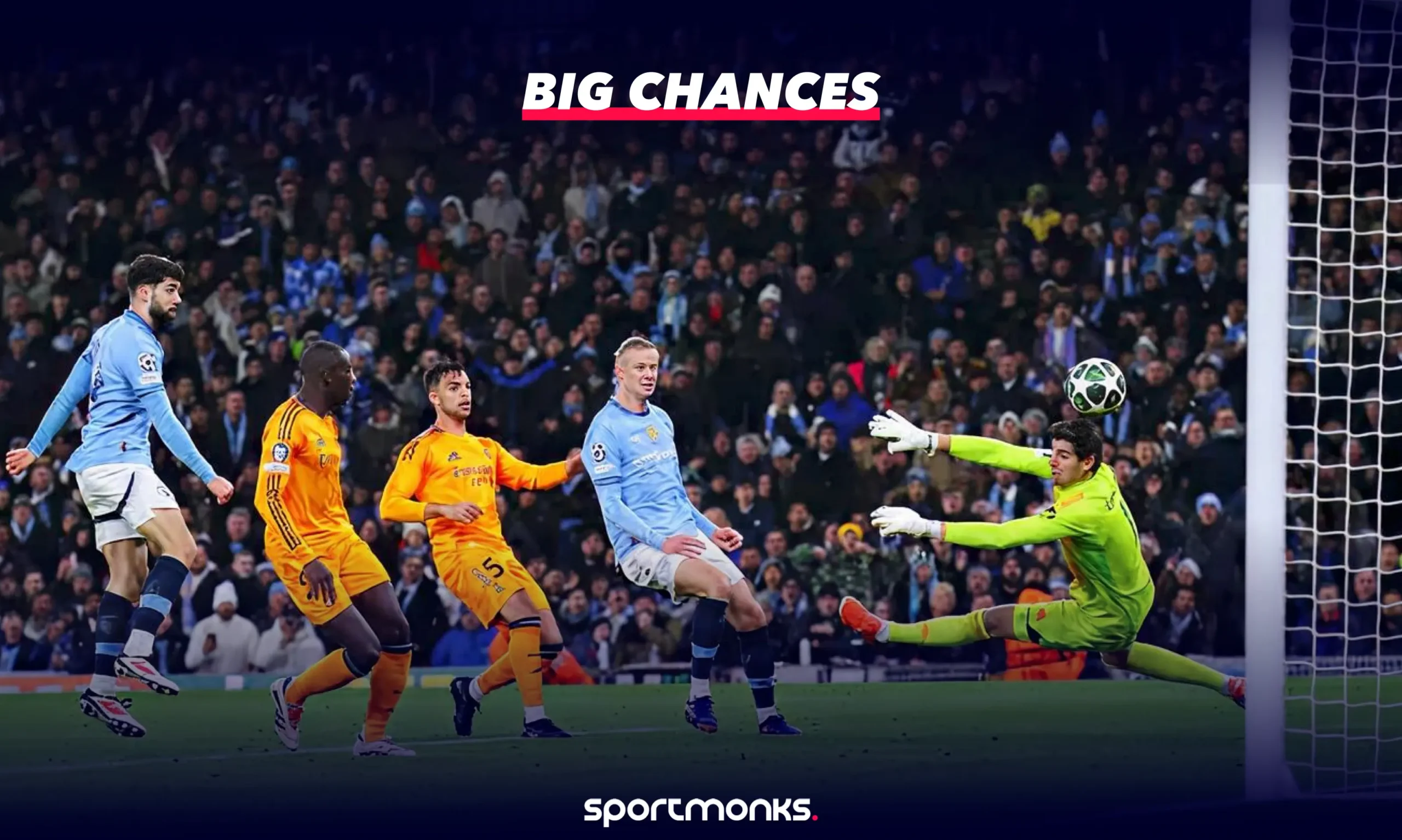 Big Chances